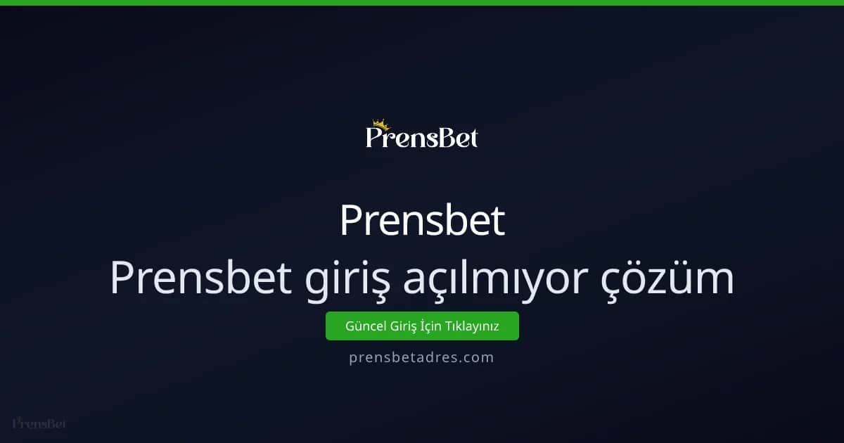 Prensbet giriş açılmıyor çözümü: Kesin rehber
